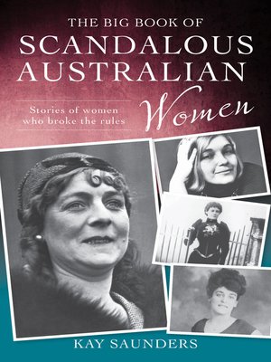 cover image of The Big Book of Scandalous Australian Women